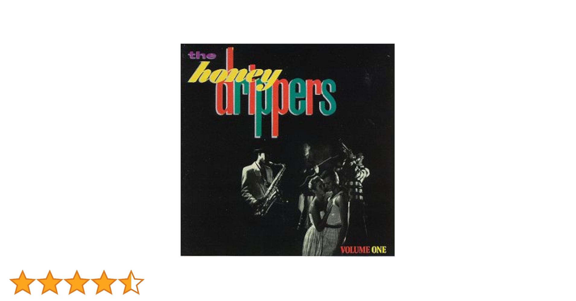 Honey Drippers Vol.1 by Honeydrippers: Amazon.co.uk: CDs & Vinyl